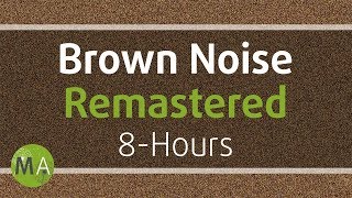 Smoothed Brown Noise 8Hours  Remastered for Relaxation Sleep Studying and Tinnitus ☯108 [upl. by Nodla718]