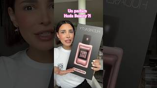 Un parfum Huda Beauty  On teste ça  makeup beauty fragrance parfum [upl. by Pollerd]