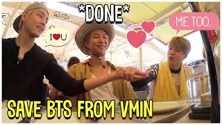 BTSs Members Putting Up With VMIN [upl. by Ettevram761]