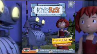 Ritter Rost  Hörspiel zur TV Serie  Folge 5 Wer ist Rösti [upl. by Boyer83]