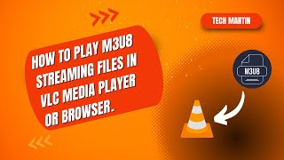 How to Play M3U8 Streaming Files in VLC Media Player or Browser [upl. by Love]