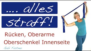 🍒 25 min straffen am OberkörperRückenOberarme und OberschenkelInnenseite  mit dem Band [upl. by Haswell]