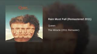 Queen  Rain Must Fall [upl. by Alsi]