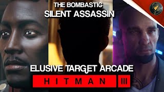 HITMAN 3  Elusive Target Arcade  The Bombastic  Level 13  Ducky Suit Unlock  Default Loadout [upl. by Prinz]