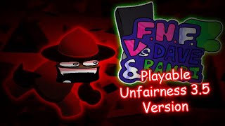 Vs Dave And Bambi PLAYABLE Unfairness 35 Version Build Showcase [upl. by Gabrielson]