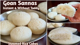 Goan Sannas Recipe Without Toddy  Instant Steamed Rice Cakes  Sanna  Goan Recipes [upl. by Hgielrahc]