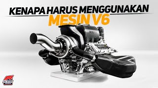 Kenapa Formula One Harus Menggunakan Mesin V6 [upl. by Costanza427]