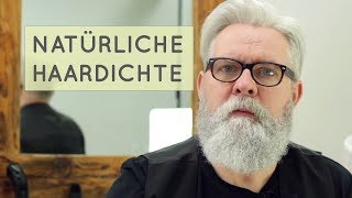 Die richtige Haardichte für ein Haarsystem  Natürlichkeit ist wichtig [upl. by Ahtel328]