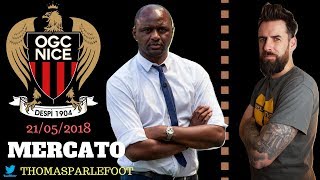 PATRICK VIERA VA SIGNER  INFOS MERCATO  BARBOSA GRANDSIR HERELLE  21052018 [upl. by Hastie]