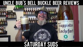 Saturday Suds  Trappistes Rochefort  8 Belgian Ale 92 [upl. by Aielam]