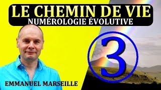 Chemin de Vie 3  Numérologie Evolutive [upl. by Aurlie]