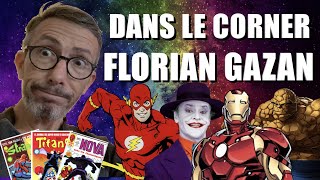 Dans le corner épisode 14  FLORIAN GAZAN [upl. by Farica]