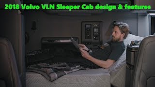 The new 2018 Volvo VNL Sleeper cab design features [upl. by Rosalynd990]