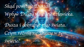 Jak Dusza wywołuje zdarzenia w świecie materialnym [upl. by Clara679]