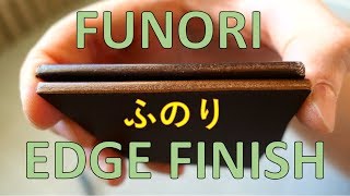 FUNORI Edge Finish [upl. by Otrebcire20]