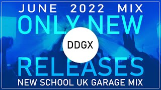 UK Garage NEW RELEASES June 2022 Mix  New School UK Garage Mix  ukgarage ukg djmix [upl. by Nitnert]