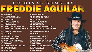 Freddie Aguilar Greatest Hits 2024  Opm Tagalog Love Songs Of All Time [upl. by Kean]