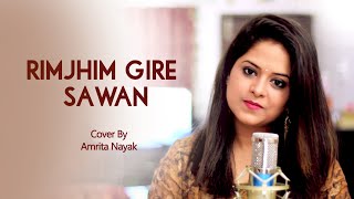 Rimjhim Gire Sawan  Manzil  Cover By Amrita Nayak  Kishore Kumar  Amitabh Bacchan [upl. by Htebyram266]