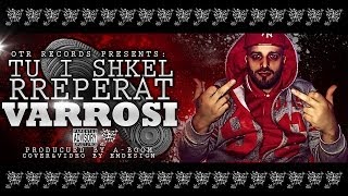 Varrosi  Tu I Shkel Rreperat Prod by ABoom LyricVideo [upl. by Akinajnat]