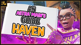 An Astra Mains Guide to HAVEN old check desc [upl. by Anirroc]