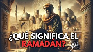 La VERDAD que NO SABÍAS sobre el SIGNIFICADO ESPIRITUAL del RAMADÁN  Islam [upl. by Ailsun]