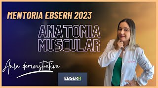 Mentoria EBSERH 2023  Aula demonstrativa  Anatomia Muscular [upl. by Ahsait758]