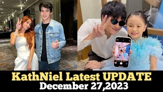 KathNiel Latest Update December 272023 [upl. by Fabrianna62]