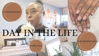 DAY IN THE LIFE  MINI HOME TOUR NAIL MAINTENANCE amp MORE [upl. by Aicirpac]