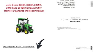 John Deere 3033R 3038R 3039R 3045R and 3046R Compact Utility Tractors Manual [upl. by Anitsuga]