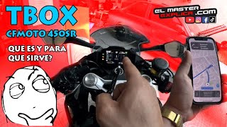 Tbox CfMoto 450 SR  que es y como funciona  opiniones personales [upl. by Tenej]