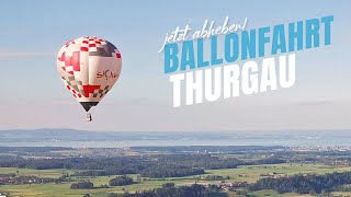 Ballonfahrt Thurgau Ostschweiz [upl. by Traggat940]