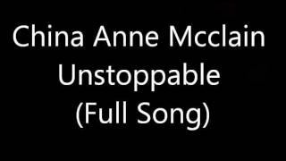 China Anne Mcclain  Unstoppable Full Song [upl. by Neddy]