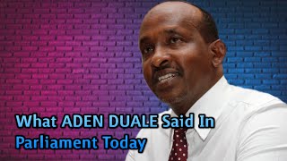 What ADEN DUALE Said Today leaving Kenyans In Confusion News54 [upl. by Navoj206]