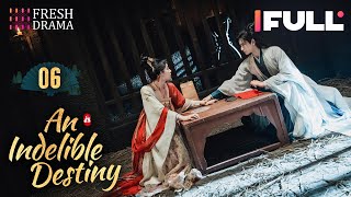 【Multisub】An Indelible Destiny EP06  Amanda Liu Wang Tingxu  妙绝好姻缘  Fresh Drama [upl. by Declan]