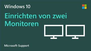 So richtest du mehrere Monitore unter Windows 10 ein  Microsoft [upl. by Knutson]