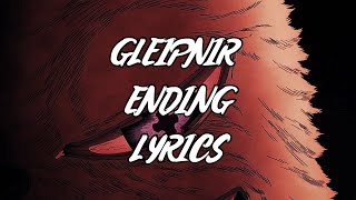 Gleipnir ED lyrics  MonoDere [upl. by Ayekel]