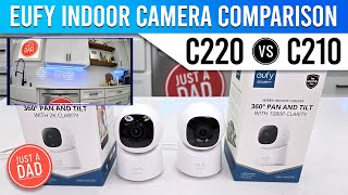 eufy Indoor Pan amp Tilt Security Camera COMPARISON C220 vs C210 [upl. by Jaela]