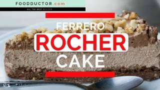 Ferrero Rocher Cake Recipe  FERRERO ROCHER DOUBLE CHOCOLATE NUTELA CAKE [upl. by Mollie]