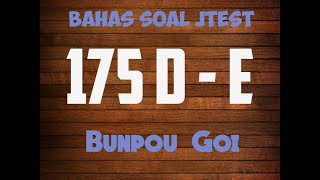 Pembahasan Soal JTEST175 levelDE N3 N4 Bunpou [upl. by Akeit]