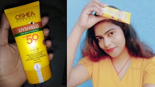 Oshea herbals uvshield Spf 50 sun block cream Review [upl. by Selhorst]