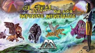 EL FINAL DE LOS IMPERIOS MUNDIALES [upl. by Annel307]