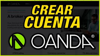 ➡️ Cómo CREAR CUENTA en OANDA en 2024  Registrarse en Oandacom ✚ Configurar y Verificar Cuenta [upl. by Crelin931]