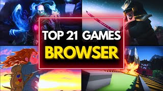 TOP 21 BEST Browser Games for PC 2024 You Need To Play [upl. by Ahsitak]