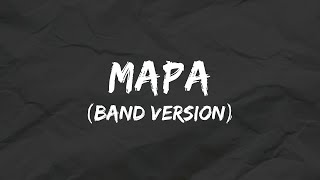 MAPA Band Version  SB19 BenampBen Lyrics [upl. by Armalda709]