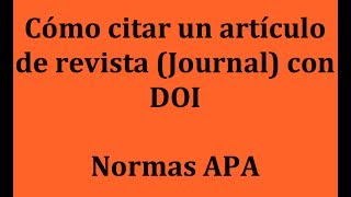 APA Cómo citar un artículo de revista Journal con DOI [upl. by Salangia]