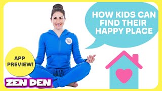 Finding Your Happy Place 😊  Cosmic Kids Zen Den app preview [upl. by Marnia]