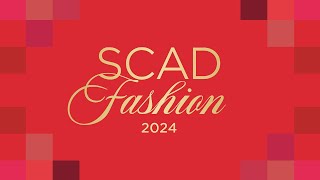 SCAD FASHION 2024 [upl. by Yevre608]