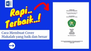 Cara Membuat Cover Makalah yang Baik dan Benar di Microsoft Word [upl. by Aikas60]