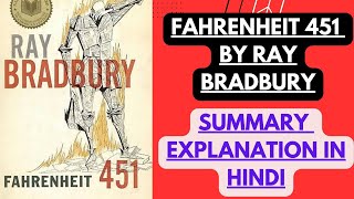 Fahrenheit 451 by Ray Bradbury  Summary explanation in Hindi [upl. by Wilkie210]