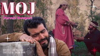 KASHMIRI SONG  MOJ  PARVAIZ NOWPORI  2020 [upl. by Gussman]